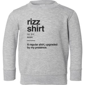 Funny Rizz Gen Z Gen Alpha Slang Charisma Meme Rizz Toddler Sweatshirt