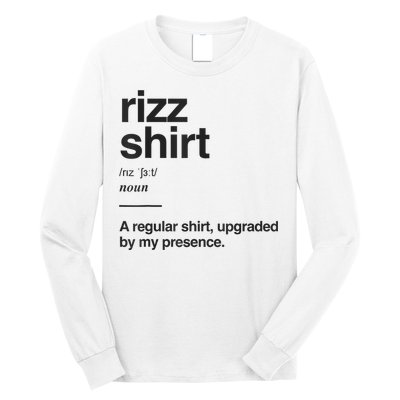 Funny Rizz Gen Z Gen Alpha Slang Charisma Meme Rizz Long Sleeve Shirt