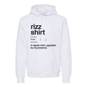 Funny Rizz Gen Z Gen Alpha Slang Charisma Meme Rizz Premium Hoodie