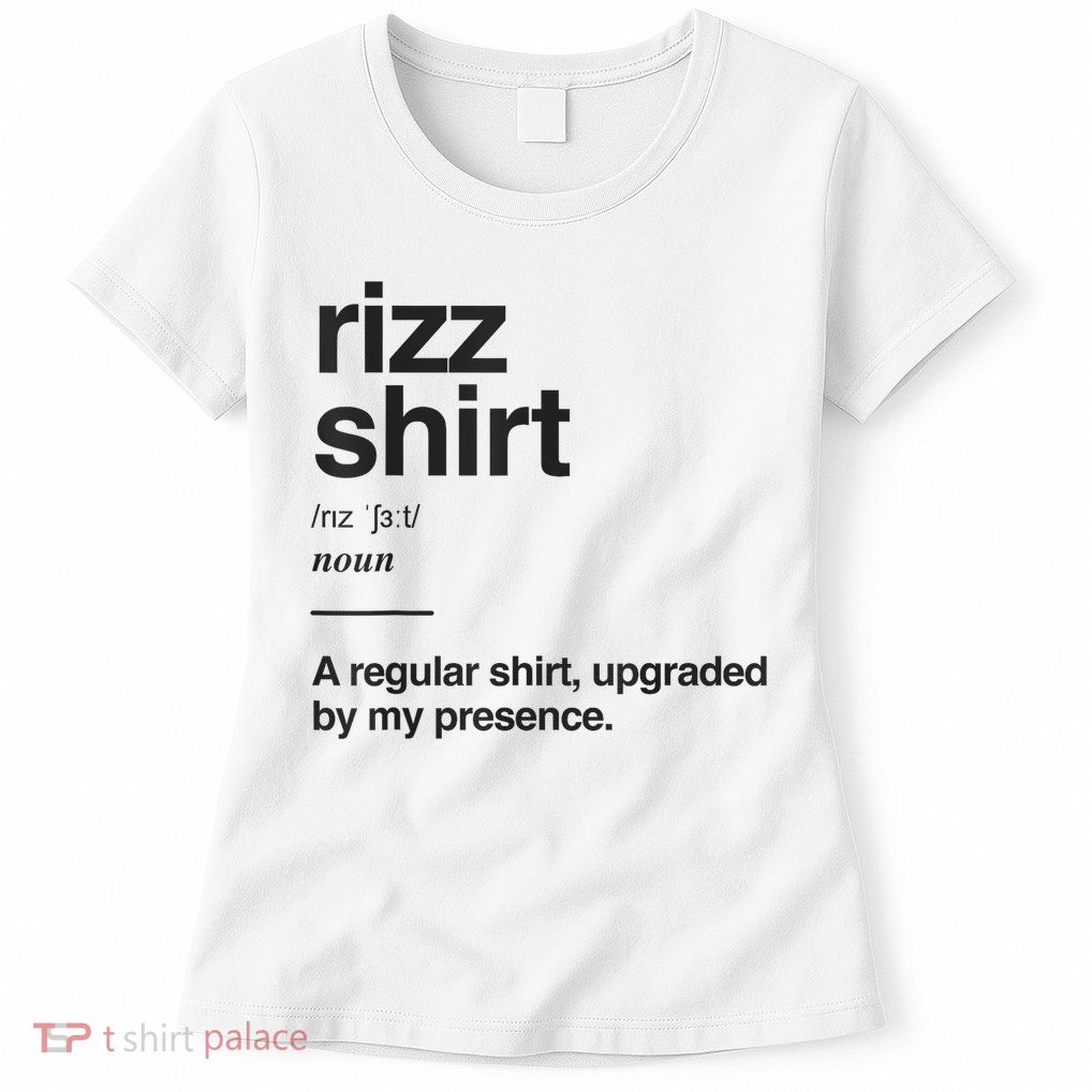 Funny Rizz Gen Z Gen Alpha Slang Charisma Meme Rizz Womens T-Shirt