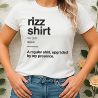 Funny Rizz Gen Z Gen Alpha Slang Charisma Meme Rizz Womens T-Shirt