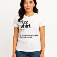 Funny Rizz Gen Z Gen Alpha Slang Charisma Meme Rizz Womens T-Shirt