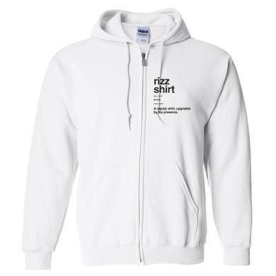 Funny Rizz Gen Z Gen Alpha Slang Charisma Meme Rizz Full Zip Hoodie