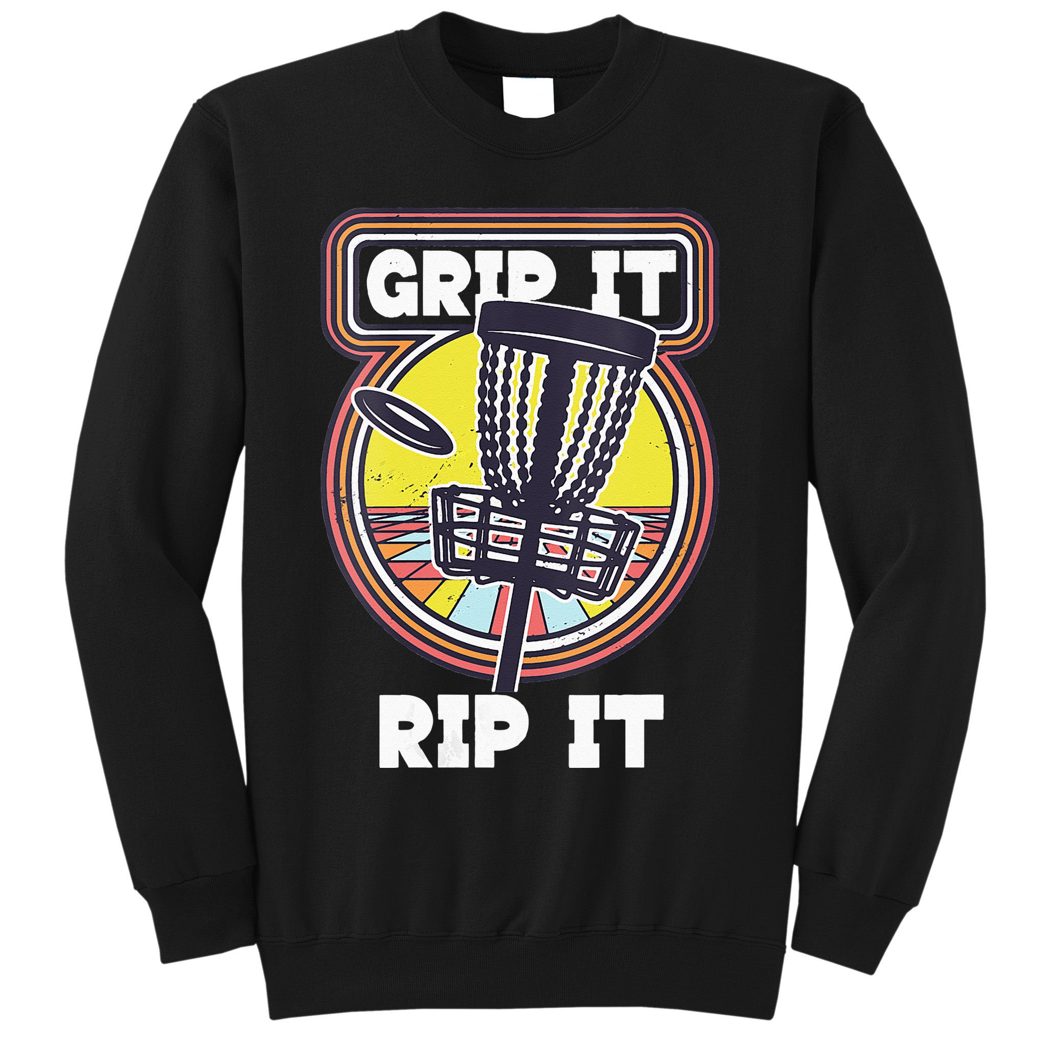 Funny Retro Grip and Rip It Disc Golf Sweatshirt