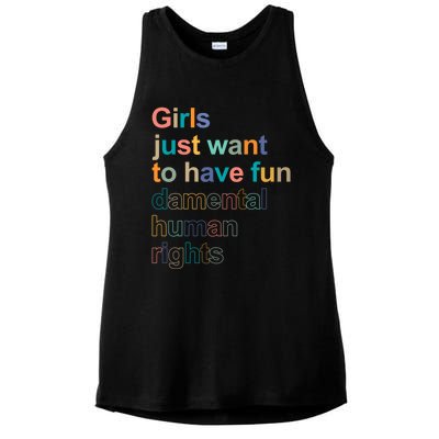 Feminist Rights Girls Just Want To Have Funcool Giftdamental Rights Cool Gift Ladies PosiCharge Tri-Blend Wicking Tank