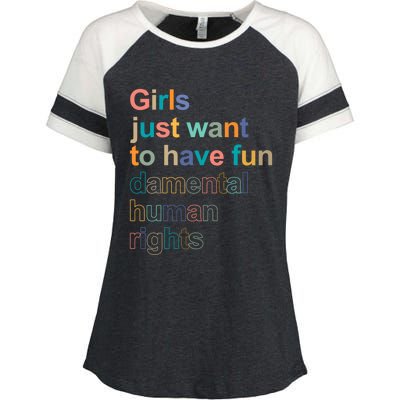 Feminist Rights Girls Just Want To Have Funcool Giftdamental Rights Cool Gift Enza Ladies Jersey Colorblock Tee