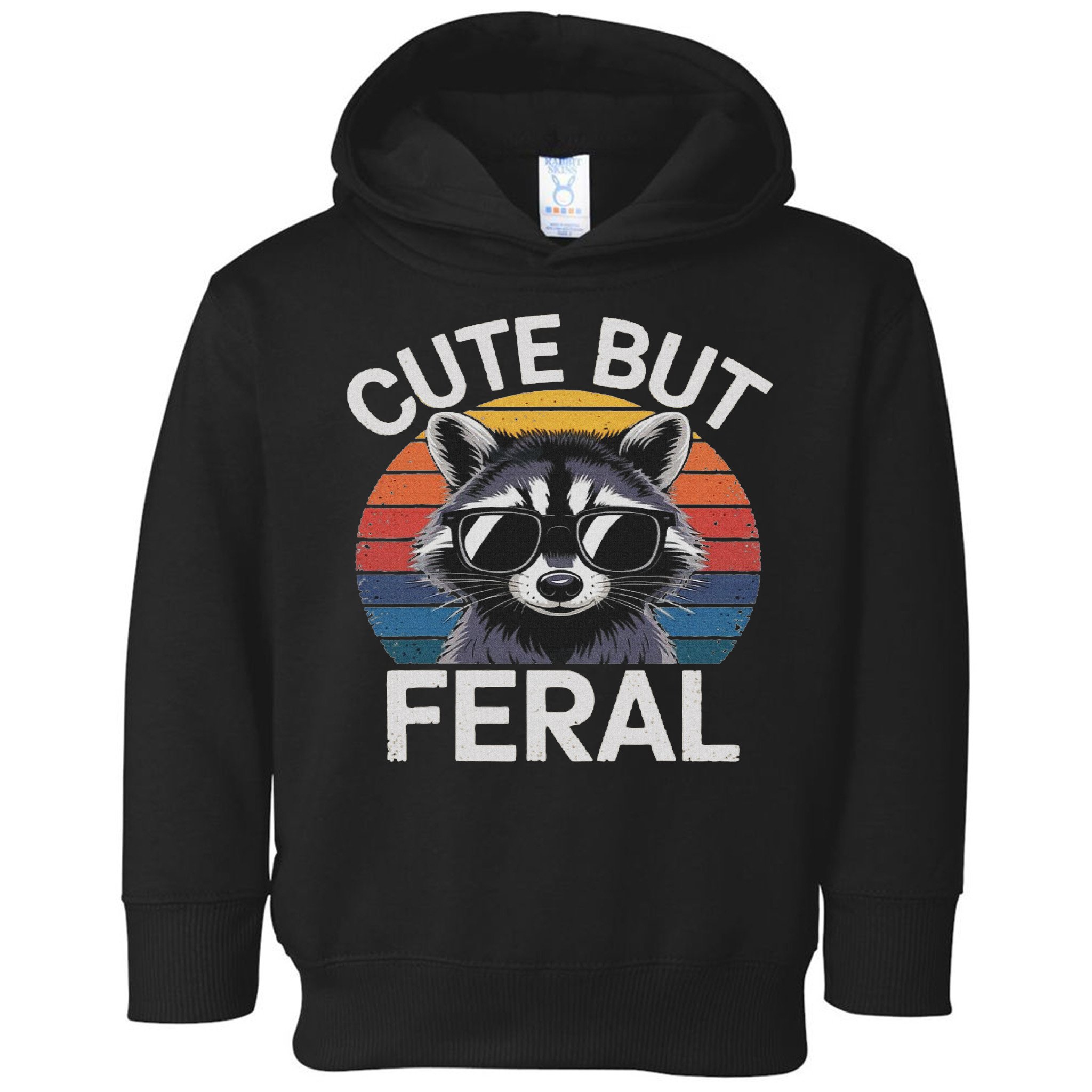 Funny Raccoon Gifts Idea Animal Lover Raccoon Cute But Feral Raccoon Toddler Hoodie