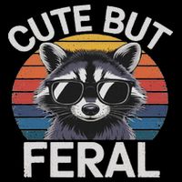 Funny Raccoon Gifts Idea Animal Lover Raccoon Cute But Feral Raccoon Womens T-Shirt