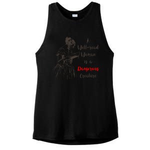 Feminist Reading Gift Dangerous Well Read Ladies PosiCharge Tri-Blend Wicking Tank