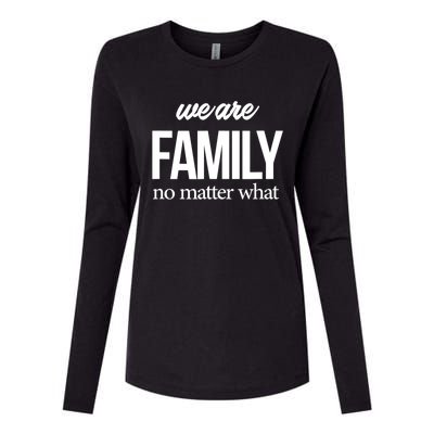 Family Reunion Gift We Are Family No Matter What Family Gift Womens Cotton Relaxed Long Sleeve T-Shirt