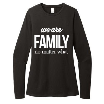 Family Reunion Gift We Are Family No Matter What Family Gift Womens CVC Long Sleeve Shirt