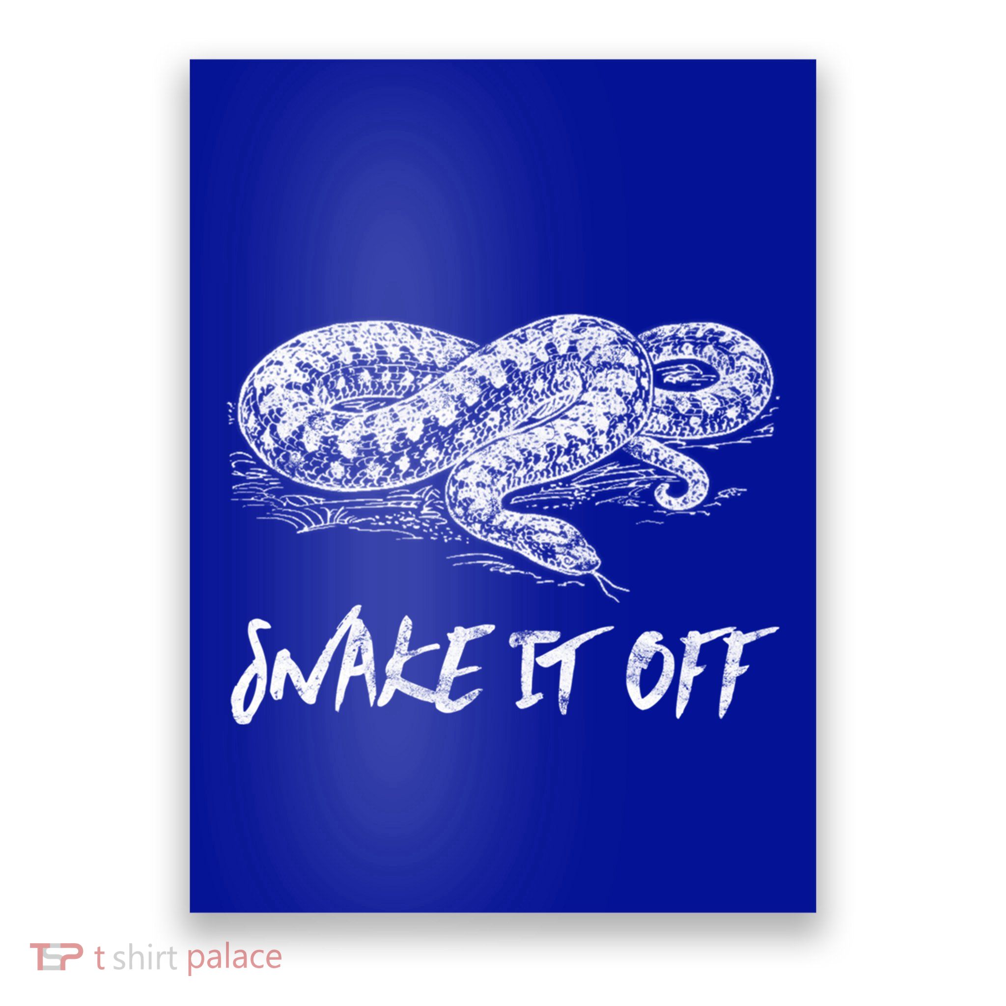 Funny Reptile Gift Snake It Off Meme Hognose Gift Poster