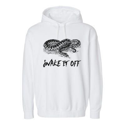 Funny Reptile Gift Snake It Off Meme Hognose Gift Garment-Dyed Fleece Hoodie