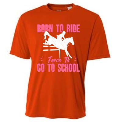 Funny Racing Gift Born Ride Horse Forced To Go To School Cooling Performance Crew T-Shirt