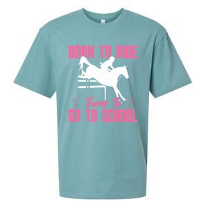 Funny Racing Gift Born Ride Horse Forced To Go To School Sueded Cloud Jersey T-Shirt