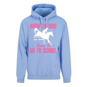 Funny Racing Gift Born Ride Horse Forced To Go To School Unisex Surf Hoodie