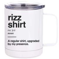 Funny Rizz Gen Z Gen Alpha Slang Charisma Meme Rizz 12 oz Stainless Steel Tumbler Cup