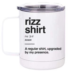 Funny Rizz Gen Z Gen Alpha Slang Charisma Meme Rizz 12 oz Stainless Steel Tumbler Cup