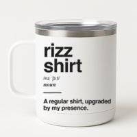 Funny Rizz Gen Z Gen Alpha Slang Charisma Meme Rizz 12 oz Stainless Steel Tumbler Cup