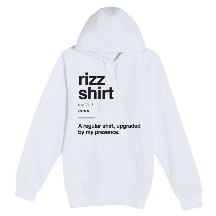 Funny Rizz Gen Z Gen Alpha Slang Charisma Meme Rizz Premium Pullover Hoodie