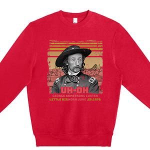 Funny Reaction George Armstrong Custer Little Bighorn Premium Crewneck Sweatshirt