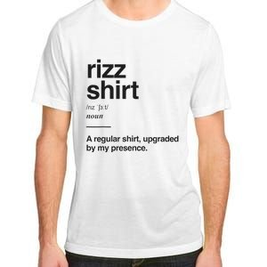 Funny Rizz Gen Z Gen Alpha Slang Charisma Meme Rizz Gift Adult ChromaSoft Performance T-Shirt