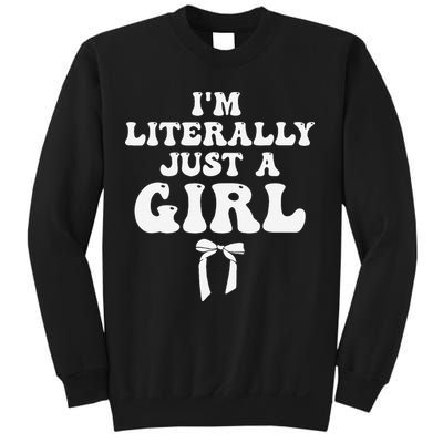 Funny Retro Groovy IM Literally Just A Girl Sweatshirt