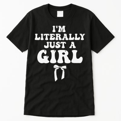 Funny Retro Groovy IM Literally Just A Girl Tall T-Shirt