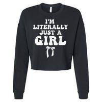 Funny Retro Groovy IM Literally Just A Girl Cropped Pullover Crew
