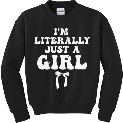 Funny Retro Groovy IM Literally Just A Girl Kids Sweatshirt