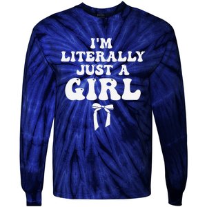 Funny Retro Groovy IM Literally Just A Girl Tie-Dye Long Sleeve Shirt