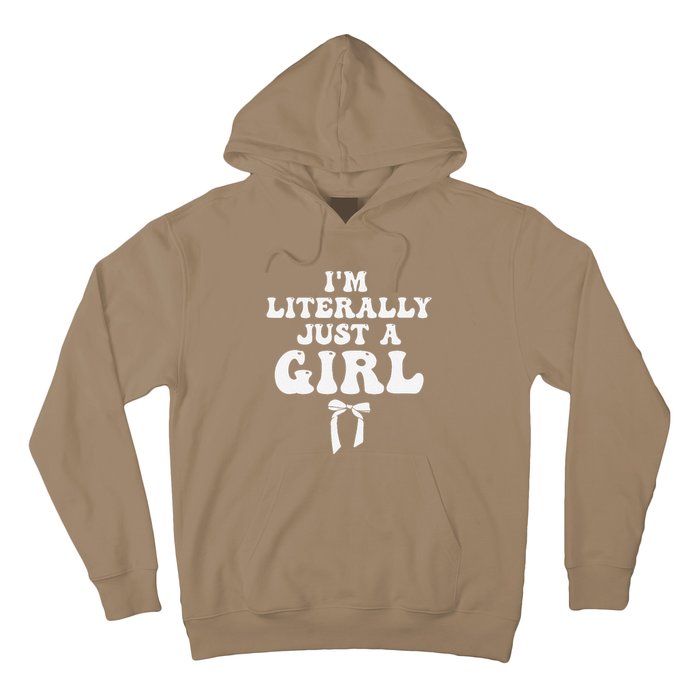 Funny Retro Groovy IM Literally Just A Girl Hoodie