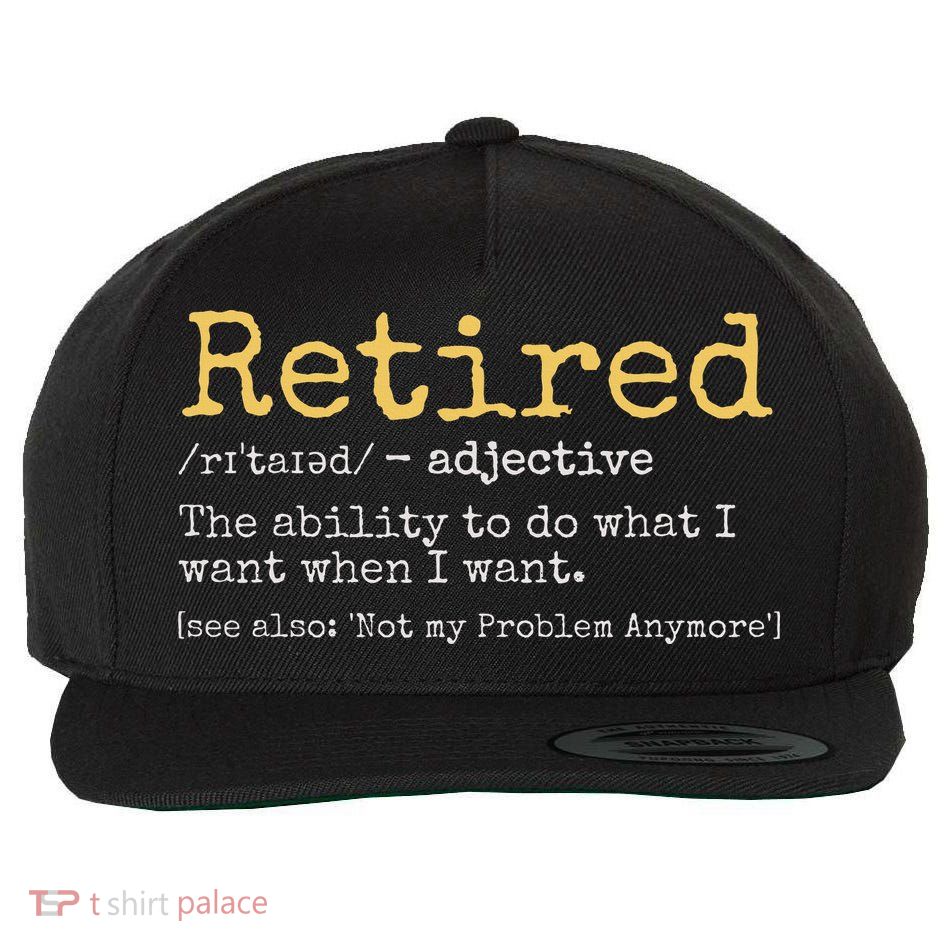 Funny Retirement Gag Wool Snapback Cap