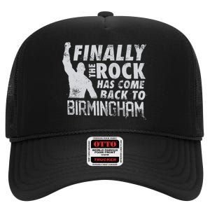 Finally Rock Has Come Back To Birmingham High Crown Mesh Back Trucker Hat