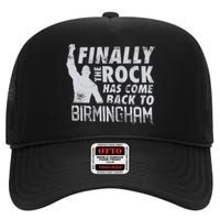 Finally Rock Has Come Back To Birmingham High Crown Mesh Back Trucker Hat