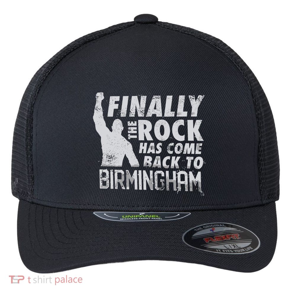 Finally Rock Has Come Back To Birmingham Flexfit Unipanel Trucker Cap