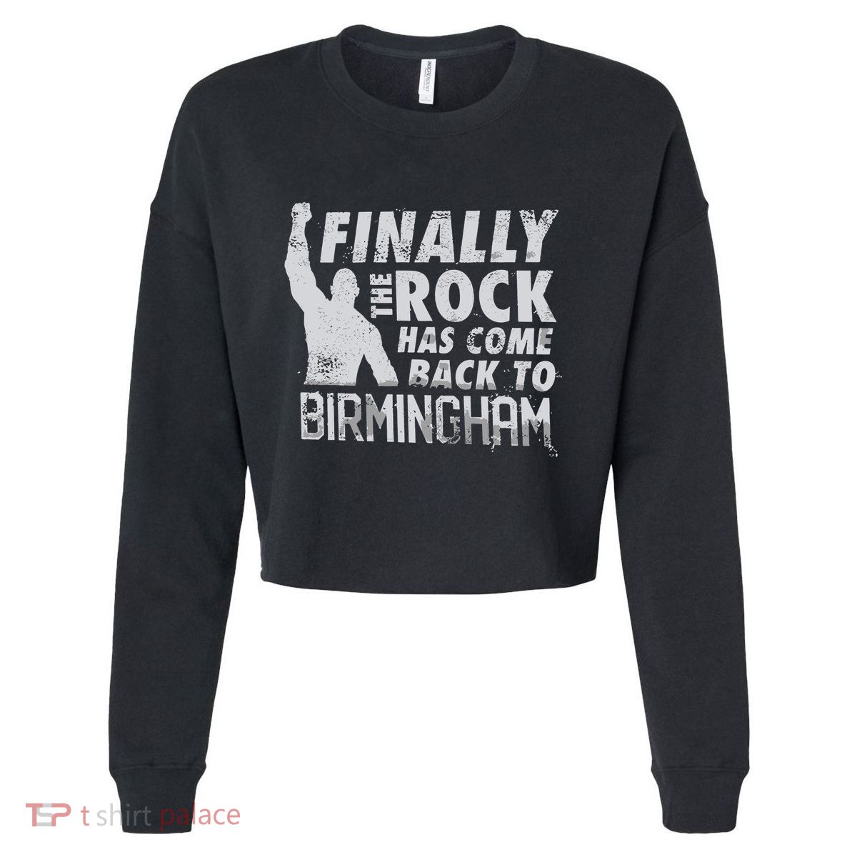 Finally Rock Has Come Back To Birmingham Cropped Pullover Crew