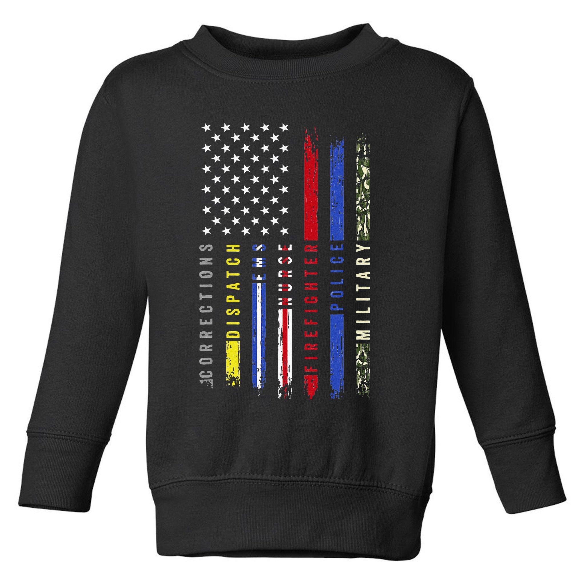 First Responders Hero Flag Nurse EMS Police Fire Military Toddler Sweatshirt