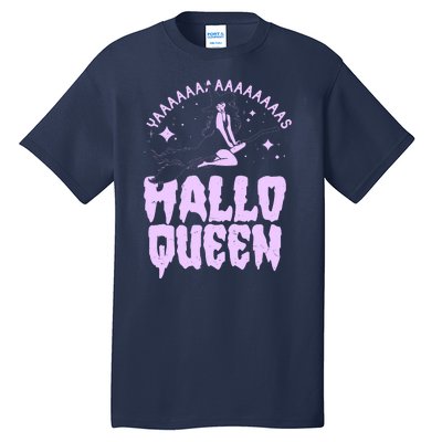 Funny Retro Halloween Yaaas Hallo Queen Witch Tall T-Shirt