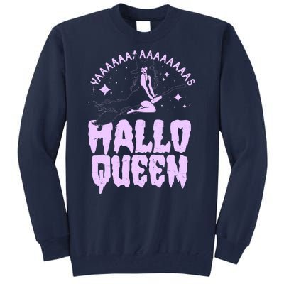 Funny Retro Halloween Yaaas Hallo Queen Witch Tall Sweatshirt