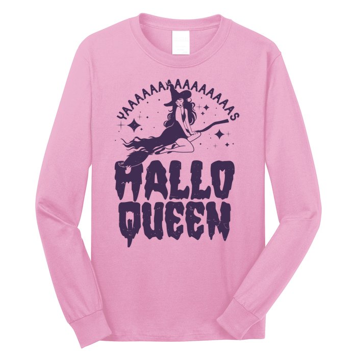 Funny Retro Halloween Yaaas Hallo Queen Witch Long Sleeve Shirt