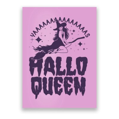 Funny Retro Halloween Yaaas Hallo Queen Witch Poster