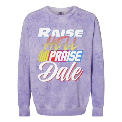 Funny Raise Hell Praise Dale Retro Vintage Gift Colorblast Crewneck Sweatshirt