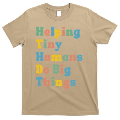 Funny Retro Helping Tiny Humans Do Big Things Sped Teachers T-Shirt