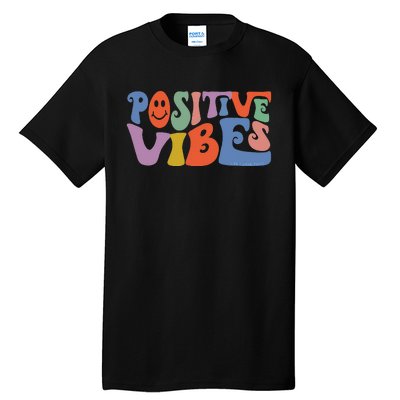 Fun Retro Hippie Inspirational Happy Positive Vibes Tall T-Shirt