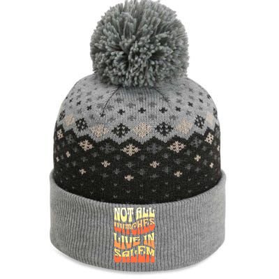 Funny Retro Halloween Design Not All Witches Live In Salem Funny Gift The Baniff Cuffed Pom Beanie