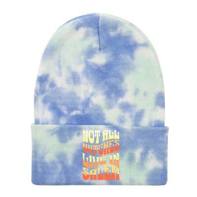 Funny Retro Halloween Design Not All Witches Live In Salem Funny Gift Tie Dye 12in Knit Beanie