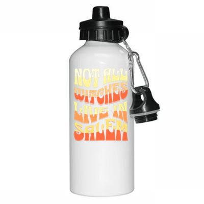 Funny Retro Halloween Design Not All Witches Live In Salem Funny Gift Aluminum Water Bottle