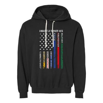 First Responders Hero Flag Nurse EMS Police Fire Garment-Dyed Fleece Hoodie