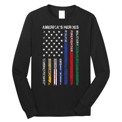 First Responders Hero Flag Nurse EMS Police Fire Long Sleeve Shirt